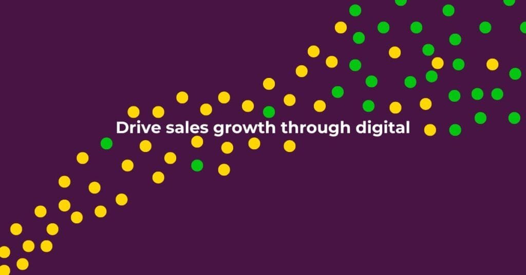 Sales growth opportunities are in digital